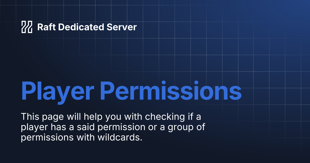 Player Permissions | Raft Dedicated Server